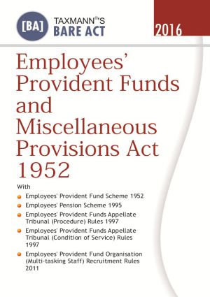 Taxmann's Employees Provident Funds And Miscellances Provisions Act 1952